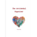 The Accidental Organizer