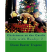 Christmas at the Castle: Life with Bunky: 2