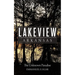 Lakeview Arkansas: The Unknown Paradise