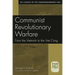 Communist Revolutionary Warfare: From the Vietminh to the Viet Cong