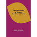 Characteristics of Women; Moral, Poetical, and Historical