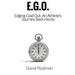 E.G.O. - Edging God Out