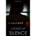Locked Up By Silence