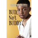 Bud, Not Buddy