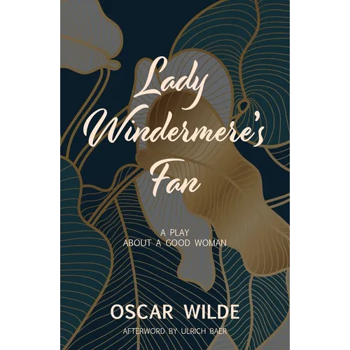 Lady Windermere's Fan (Warbler Classics)
