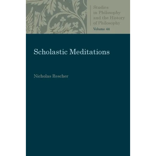 Scholastic Meditations