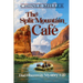The Split Mountain Cafe