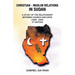 Christian - Muslim Relations in Sudan: A Study of the Relationship Between Church and State (1898 - 2005) 3Rd Edition
