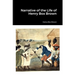 Narrative of the Life of Henry Box Brown