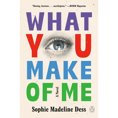What You Make of Me