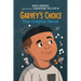Garvey's Choice: The Graphic Novel