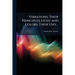 Vibrations, Their Principles; Light and Colors, Their Uses ..