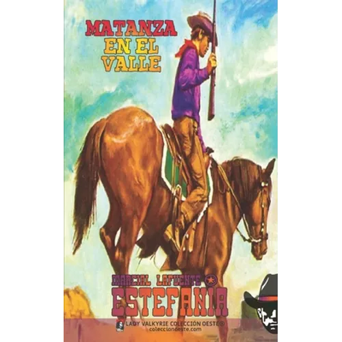 Matanza en el valle (Colección Oeste)