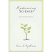 Redeeming Science: A God-Centered Approach