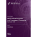 Molecular Mechanisms and Therapies of Colorectal Cancer 2.0