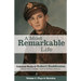 A Most Remarkable Life: The Collected Works of Robert Huddleston, Volume 2