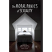 The Moral Panics of Sexuality