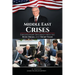 Middle East Crises: Expeditionary Diplomacy with the Bush, Obama, and Trump Teams