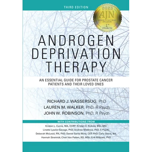 Androgen Deprivation Therapy: An Essential Guide for Prostate Cancer Patients and Their Loved Ones