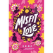 Misfit in Love
