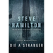 Die a Stranger