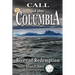 Call of the Columbia: River of Redemption