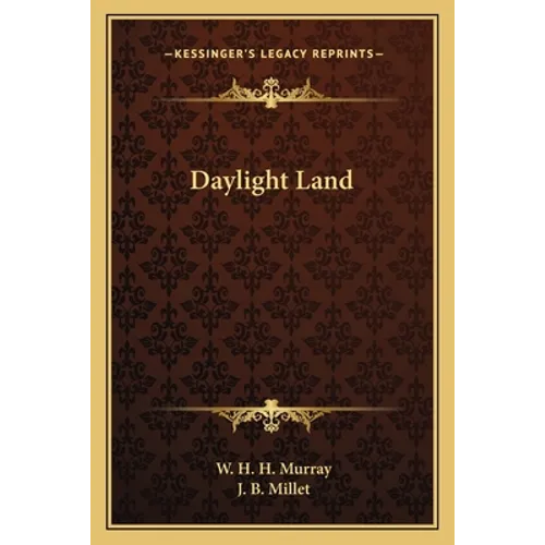 Daylight Land