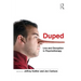 Duped: Lies and Deception in Psychotherapy