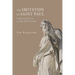 The Imitation of Saint Paul: Examining Our Lives in Light of His Example