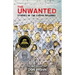 The Unwanted: Stories of the Syrian Refugees: A Graphic Novel