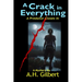 A Crack in Everything: A Predator Closes In