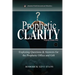 Prophetic Clarity: Exploring Questions & Answers for the Prophetic Office and Gift