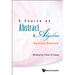 Course on Abstract Algebra, a (Second Edition)
