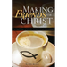 Making Friends for Christ: A Practical Approach to Relational Evangelism