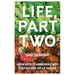 Life, Part Two: Seven Keys to Awakening with Purpose and Joy as You Age