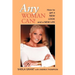 Any Woman Can!