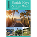 Insiders' Guide(r) to Florida Keys & Key West