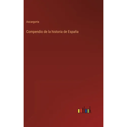 Compendio de la historia de España