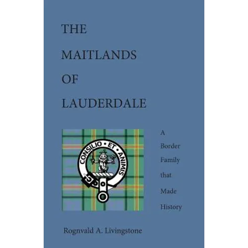 The Maitlands of Lauderdale
