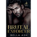 Brutal Enforcer