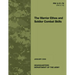The Warrior Ethos and Soldier Combat Skills: Field Manual FM 3-21.75 (FM 21-75)