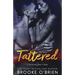 Tattered: A Brother's Best Friend Romance