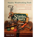 Stanley Woodworking Tools: The Finest Years