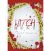 Witch Hunt