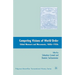 Competing Visions of World Order: Global Moments and Movements, 1880s-1930s