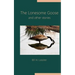 The Lonesome Goose and Other Stories