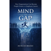 Mind the Gap: How Organizations Can Become People Centric Vs Employee Centric