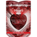 Awakening the Heart