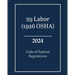 29 Labor (1926 OSHA) - Code of Federal Regulations 2024