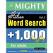 The Mighty Italian Word Search - 1,000 Puzzles for Adults - Delta Classics - Giant Edition - Find 20,000 Words, the Ultimate Challenge!